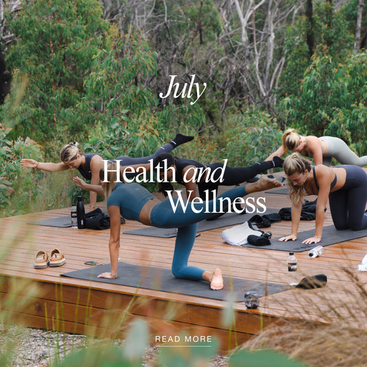 JULY Health and Wellness Edit